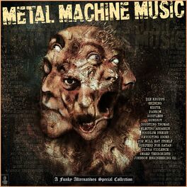Album cover of Metal Machine Music- A Funky Alternatives Special Collection