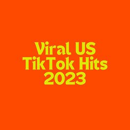 Album cover of Viral US TikTok Hits - 2023