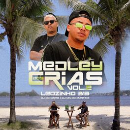 Album cover of Medley dos Crias Vol 2