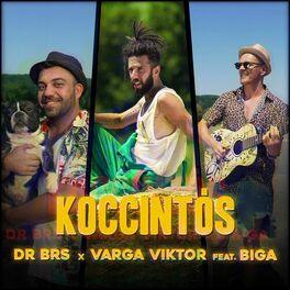 Album cover of Koccintós (feat. Heincz Gábor BIGA)