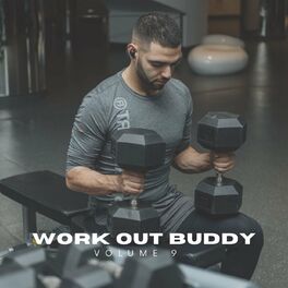Album cover of Work Out Buddy Vol 9