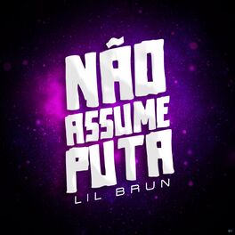 Album cover of Não Assume Puta