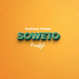 Album cover of Soweto Freestyle