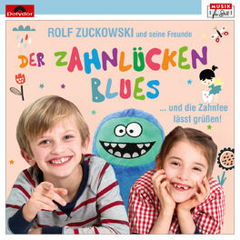 Album cover of Der Zahnlückenblues … und die Zahnfee lässt grüßen