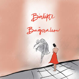 Album cover of Birlikte Bağıralım
