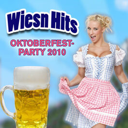 Album cover of Wiesn Hits Oktoberfest-Party 2010 (Wiesn Hits Oktoberfest-Party 2010)