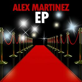 Album cover of Alex Martinez EP