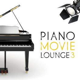 Album cover of Piano Movie Lounge, Vol. 3