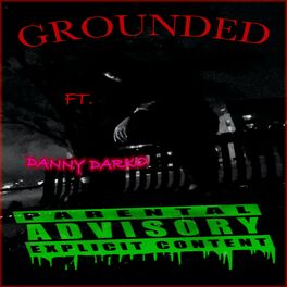 Album cover of GROUNDED (feat. Danny Darko)