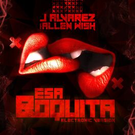 Album cover of Esa Boquita (Electronic Version)
