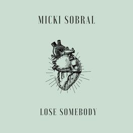 Album cover of Lose Somebody