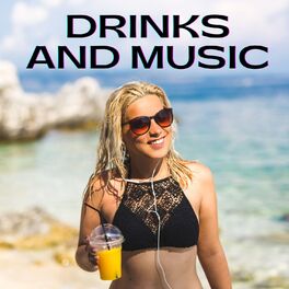Album cover of Drinks and Music