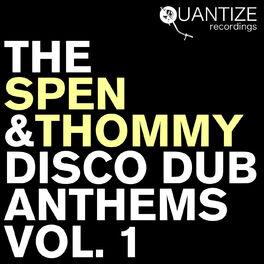 Album cover of The Spen & Thommy Disco Dub Anthems Vol. 1