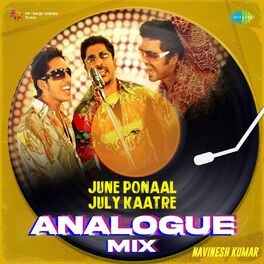 Album cover of June Ponaal July Kaatre (Analogue Mix)