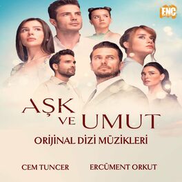 Album cover of Aşk Ve Umut (Orijinal Dizi Müzikleri)