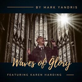 Album cover of Waves of Glory (feat. Karen Harding)