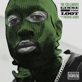 Album cover of Gimme the loot