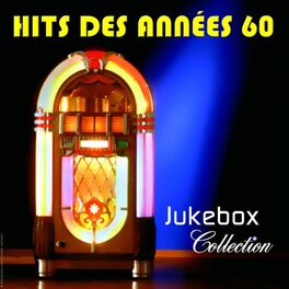Album cover of Hits des années 60 (Jukebox Collection)
