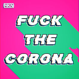 Album cover of Fuck The Corona