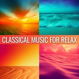Album cover of Classical Music for Relax