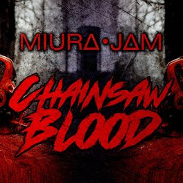 Album cover of CHAINSAW BLOOD (From 