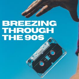 Album cover of Breezing Through The 90s