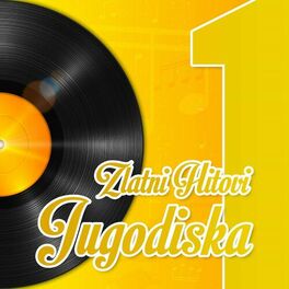 Album cover of Zlatni hitovi Jugodiska 1