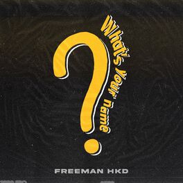 Album cover of What's Your Name