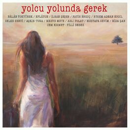 Album cover of Yolcu Yolunda Gerek