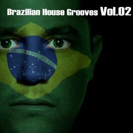 Album cover of Brazilian House Grooves, Vol. 02
