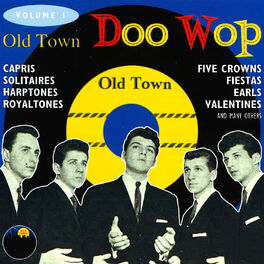 Album cover of Old Town Doo Wop, Vol. 1