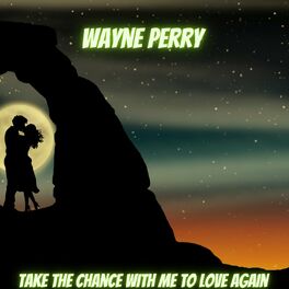 Wayne Perry Discography