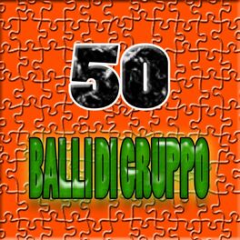Album cover of 50 balli di gruppo