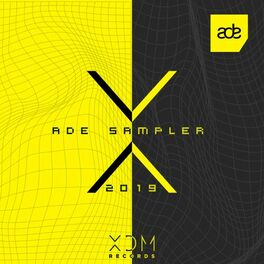 Album cover of XDM Records: ADE Sampler 2019
