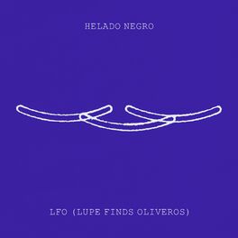 Album cover of LFO (Lupe Finds Oliveros)