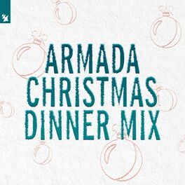 Album cover of Armada Christmas Dinner Mix