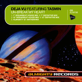 Deja Vu - Almighty Presents: My Heart Will Go On (feat. Tasmin