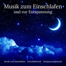 Album cover of Musik zum Einschlafen und zur Entspannung