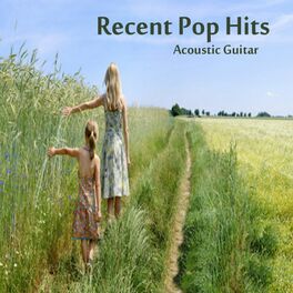 Album cover of Recent Pop Hits: Acoustic Guitar