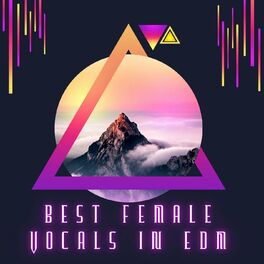 Album cover of Best Female Vocals in EDM