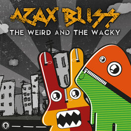 Album cover of The Weird And The Wacky
