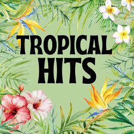 Album cover of Tropical Hits
