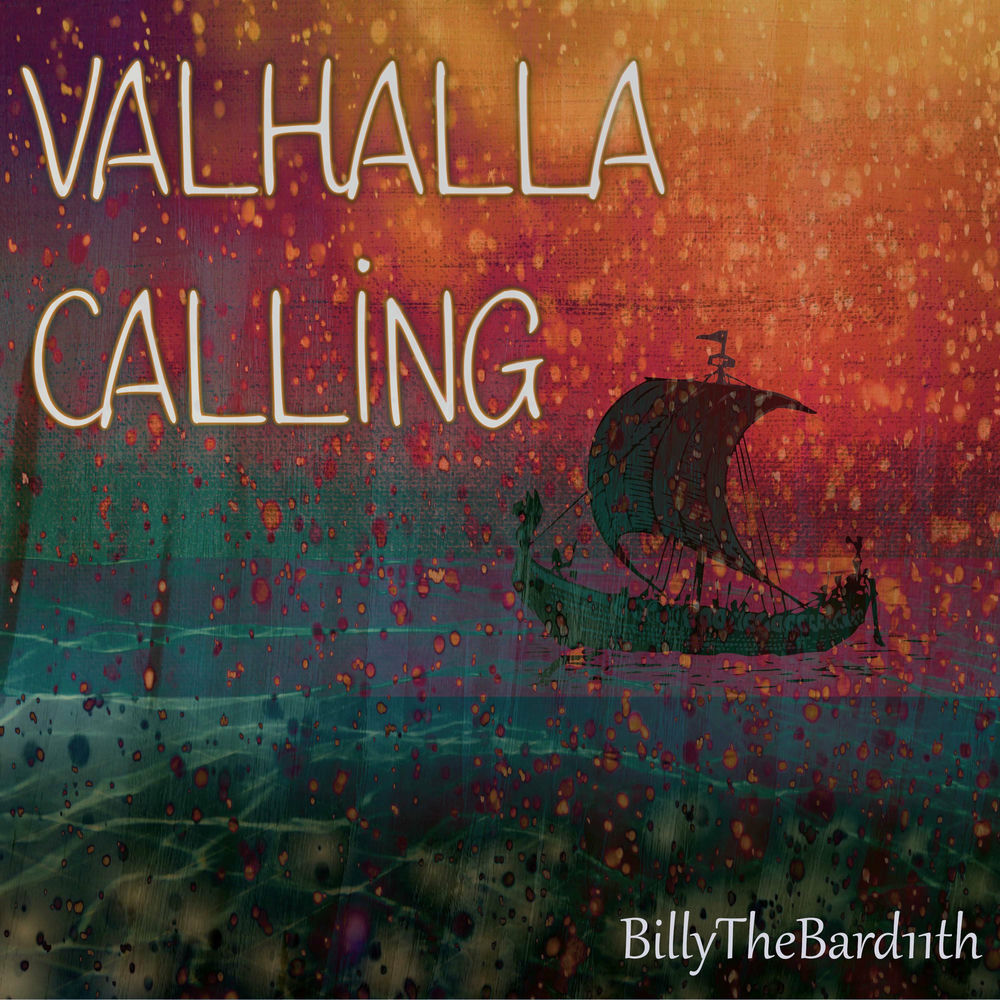 Valhalla errrilaz. Valhalla calling.