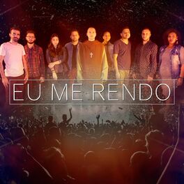 Album cover of Eu Me Rendo