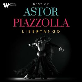 Album cover of Libertango. The Best of Astor Piazzolla