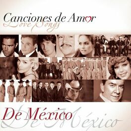 Album cover of Canciones De Amor... De México