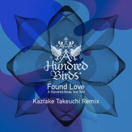 Album cover of Found Love (feat. TeN) (Kaztake Takeuchi Remix)