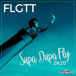 Album cover of Supa Dupa Fly 2K20