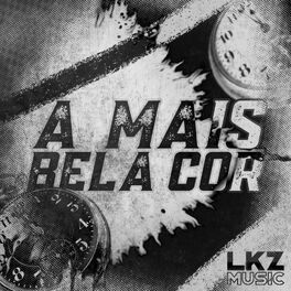 Album cover of A Mais Bela Cor