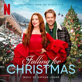 Album cover of Falling For Christmas (Soundtrack from the Netflix Film)